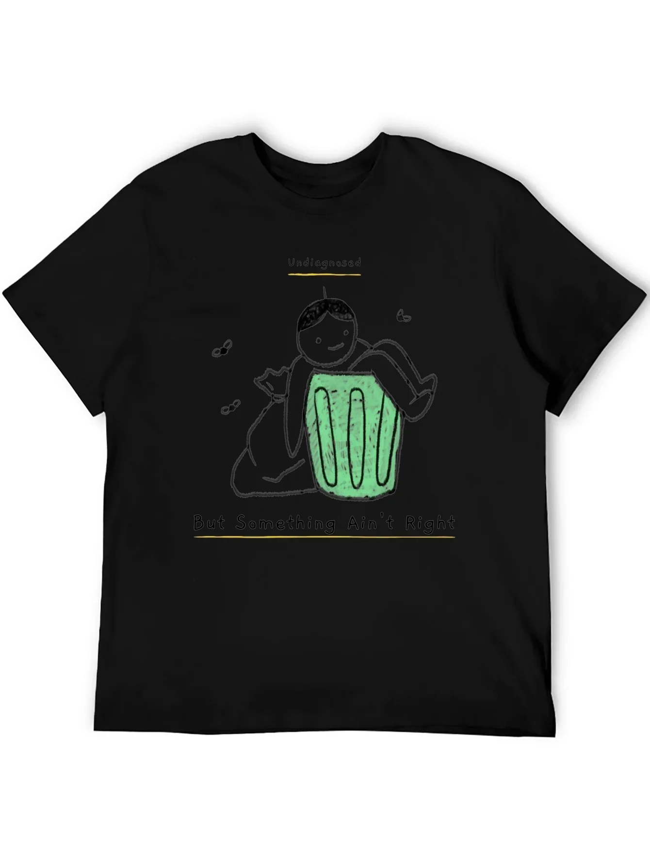 Undiagnosed Funny Graphic T-Shirt