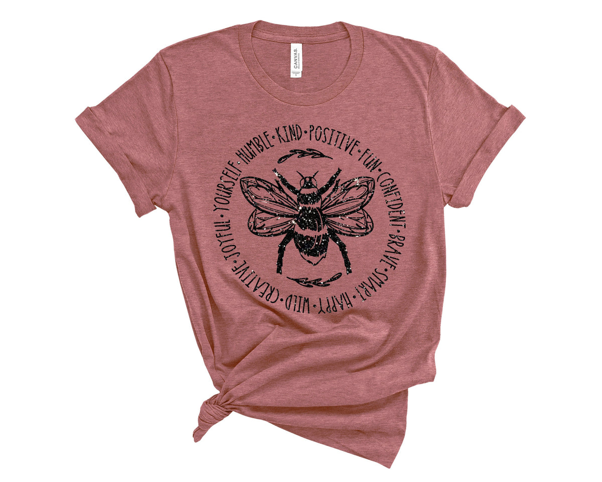 Bee Something Shirt,  Be Kind, Stay Positive, Fun, Confident, Happy, Wild, Joyful Tshirt, Happiness Matter Tee, Women Tshirt, Cute Shirt
