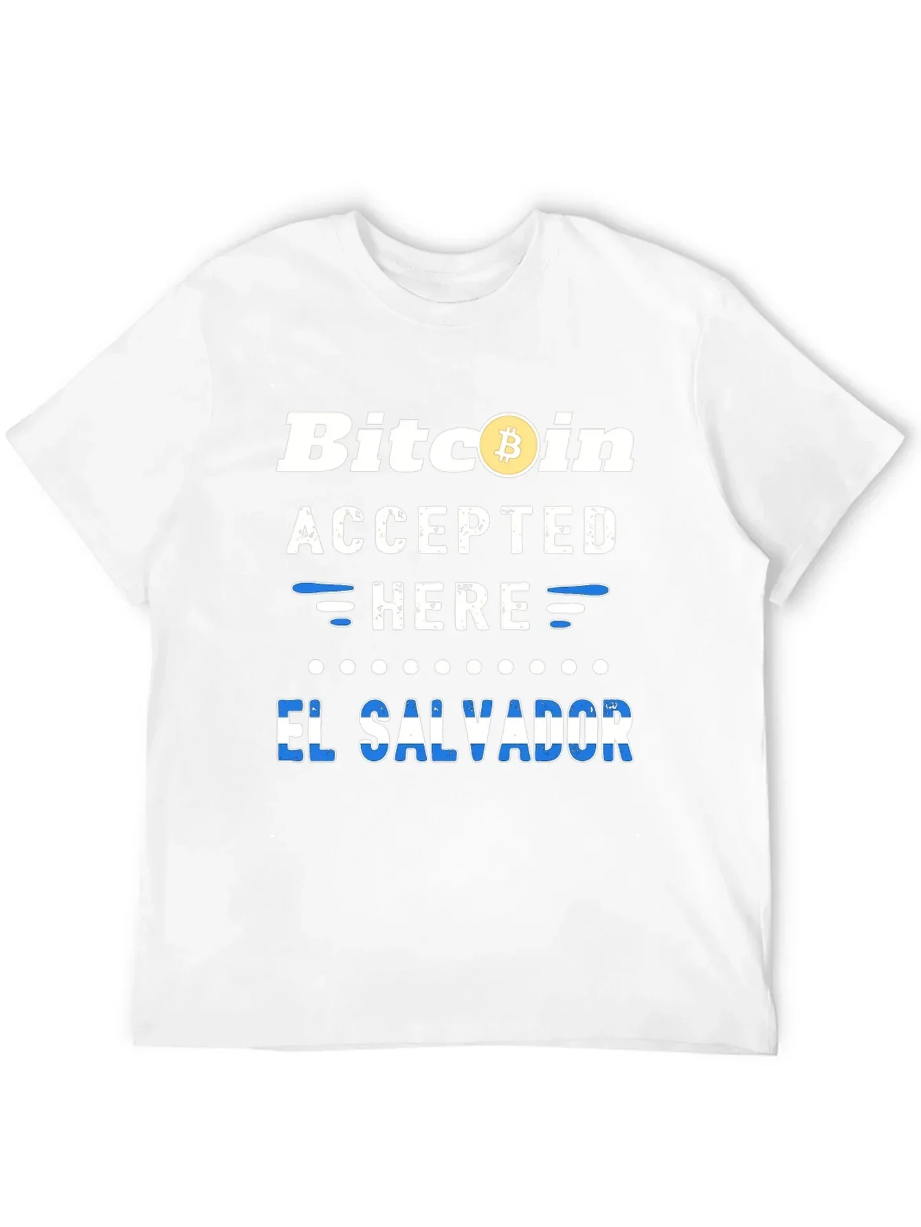 Bitcoin Accepted Here El Salvador T-Shirt
