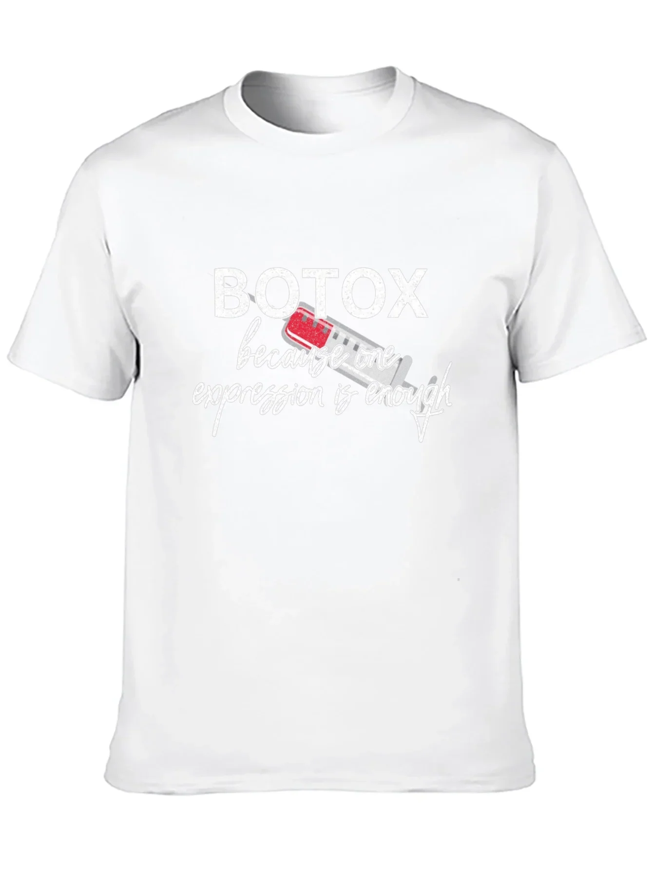 Botox Funny T-Shirt - One Expression Enough